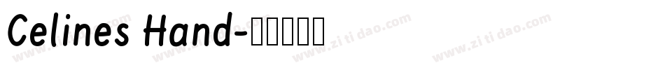 Celines Hand字体转换